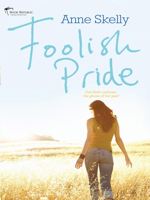 Title details for Foolish Pride by Anne Skelly - Available
